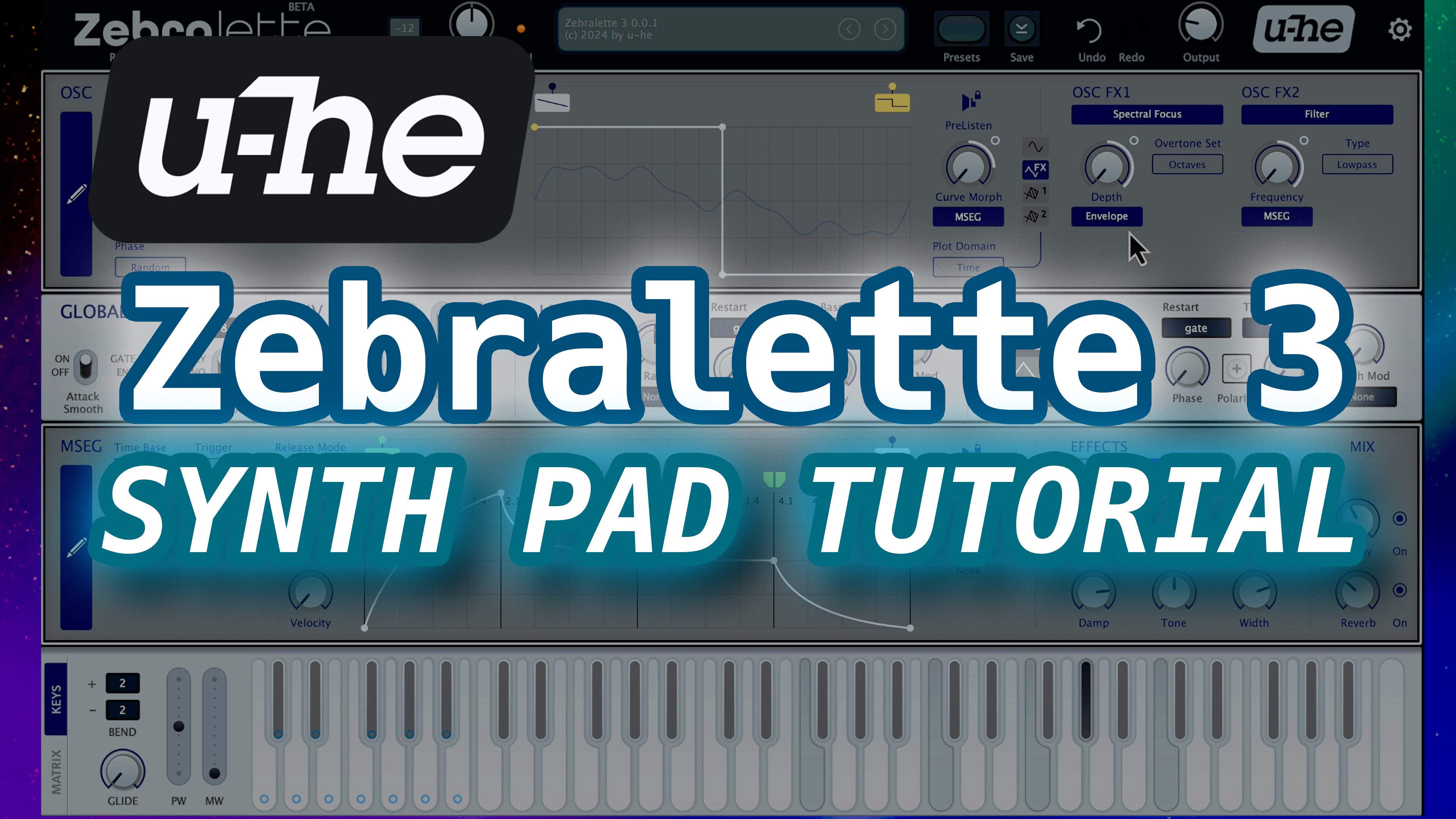 Zebralette 3 Synth Pad Tutorial